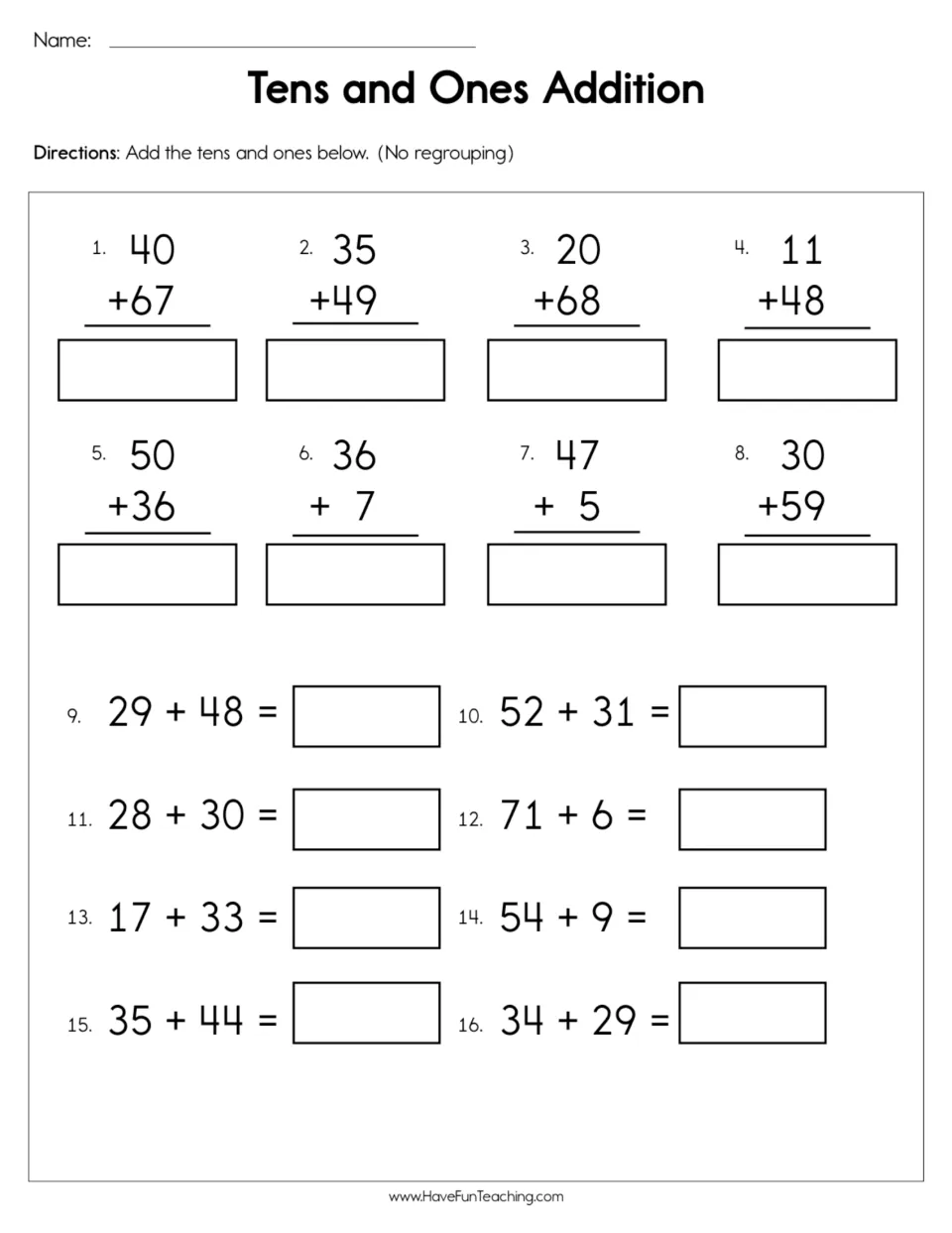 Tens and Ones Addition: students solve 16 two-digit sums, 8 stacked and 8 horizontal, such as 40 + 67 and 29 + 48
