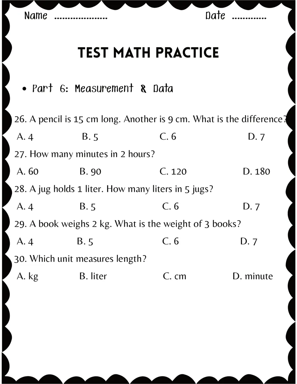 Part 6, measurement: students answer questions on length difference in cm, minutes in 2 hours, liters, kg and unit names