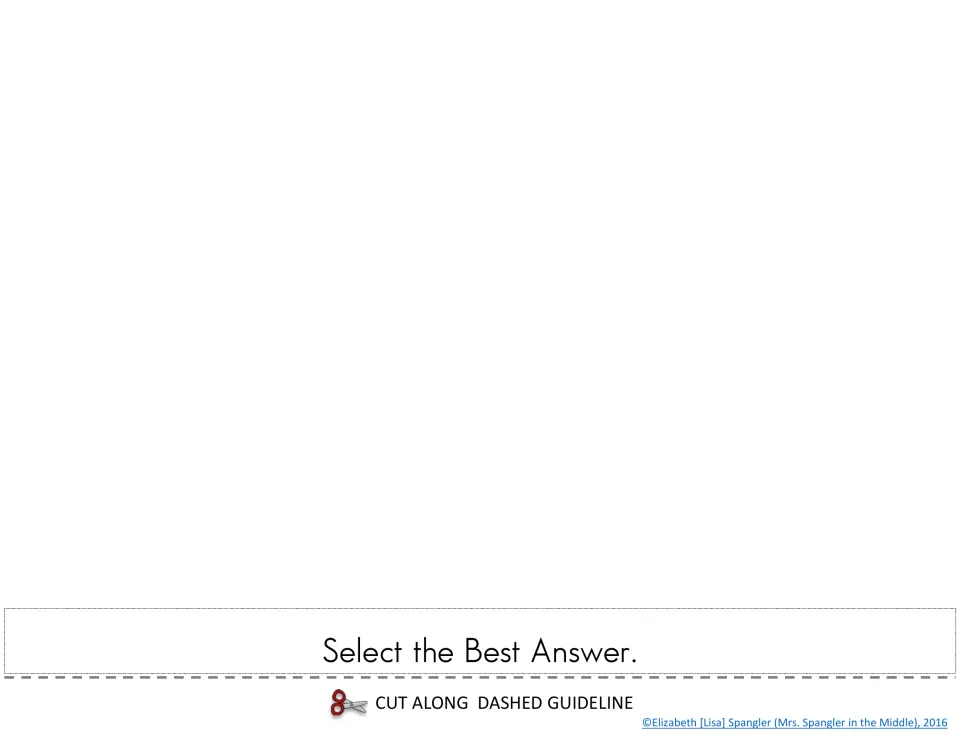 Flipbook layer tabbed 'Select the Best Answer.' with open space above for students to glue the matching example