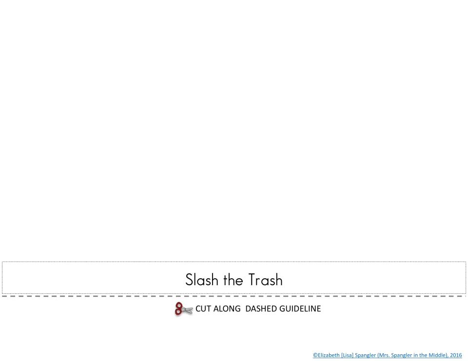 Flipbook layer tabbed 'Slash the Trash' for the step of crossing out wrong answer choices, with space to glue an example