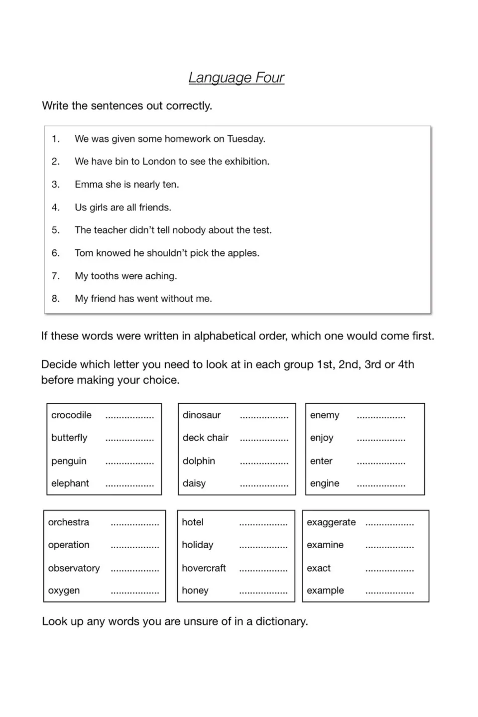 Language Four: students correct 8 sentences like 'We was given' and pick the first word in 6 alphabetical sets