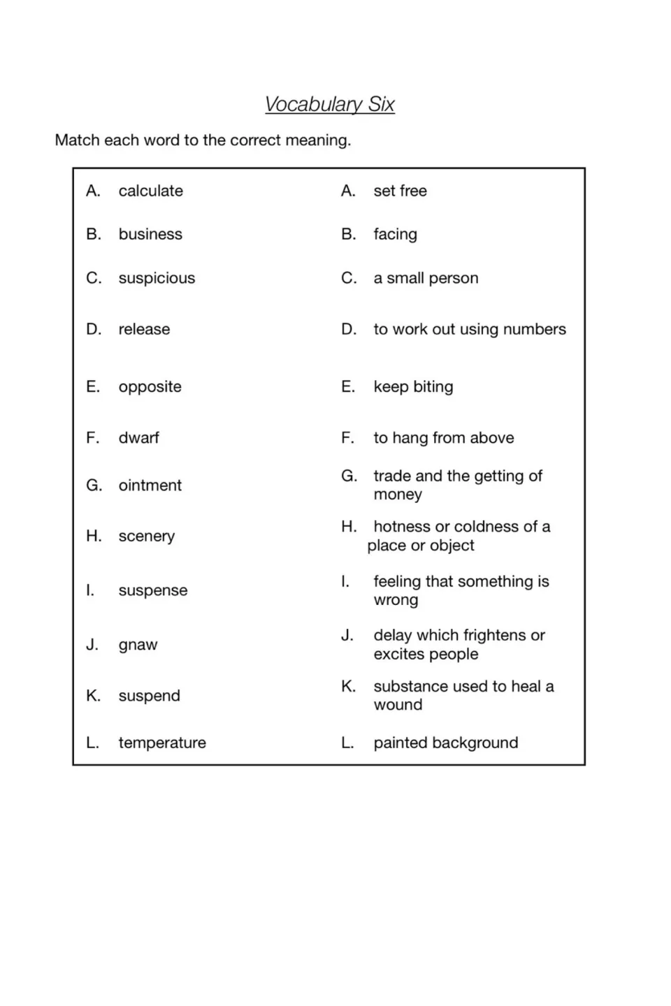 Vocabulary Six: students match 12 words such as calculate, ointment, suspense and gnaw to the correct meanings