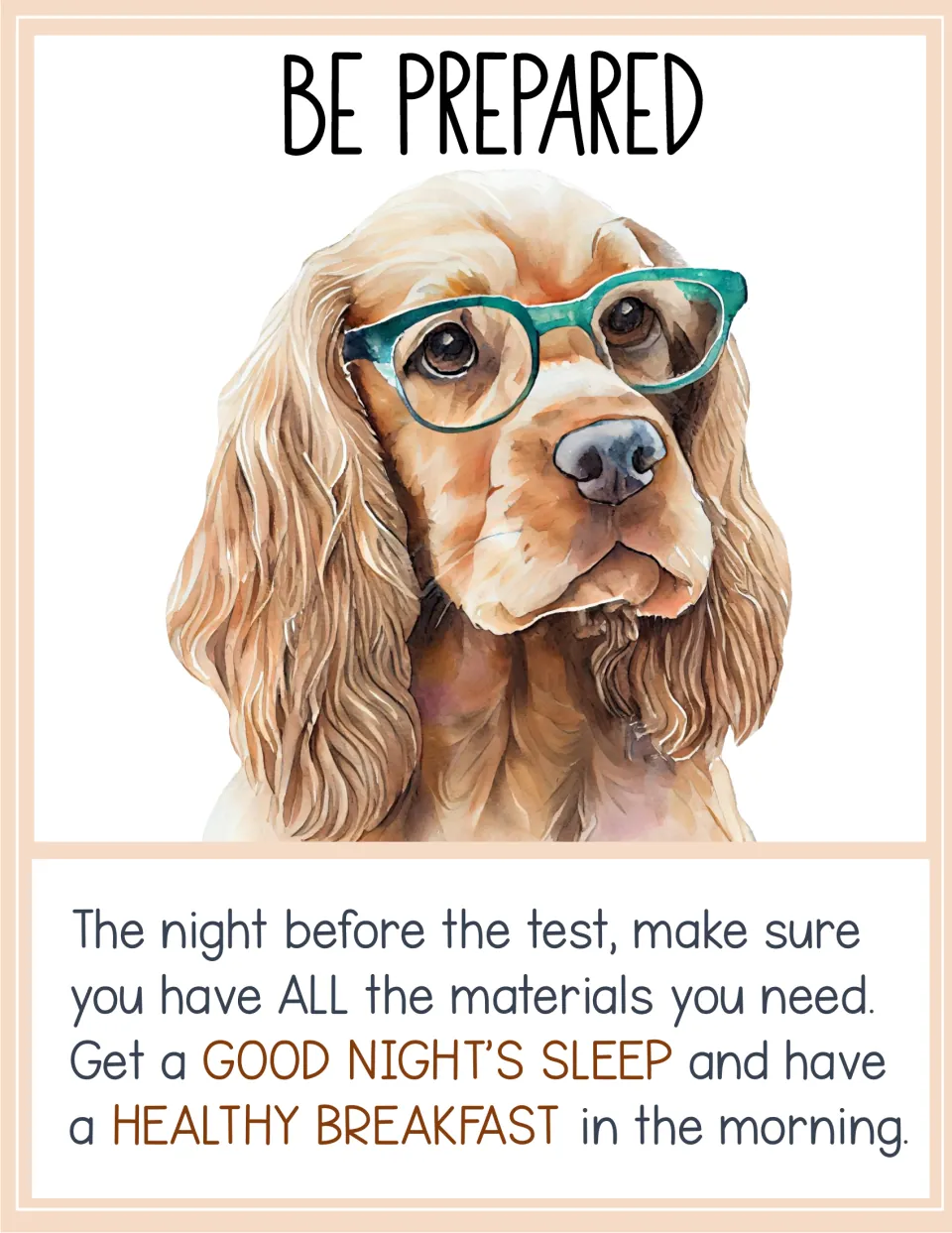 Be Prepared test-taking poster: a spaniel in glasses and a tip to pack materials, sleep well and eat a healthy breakfast