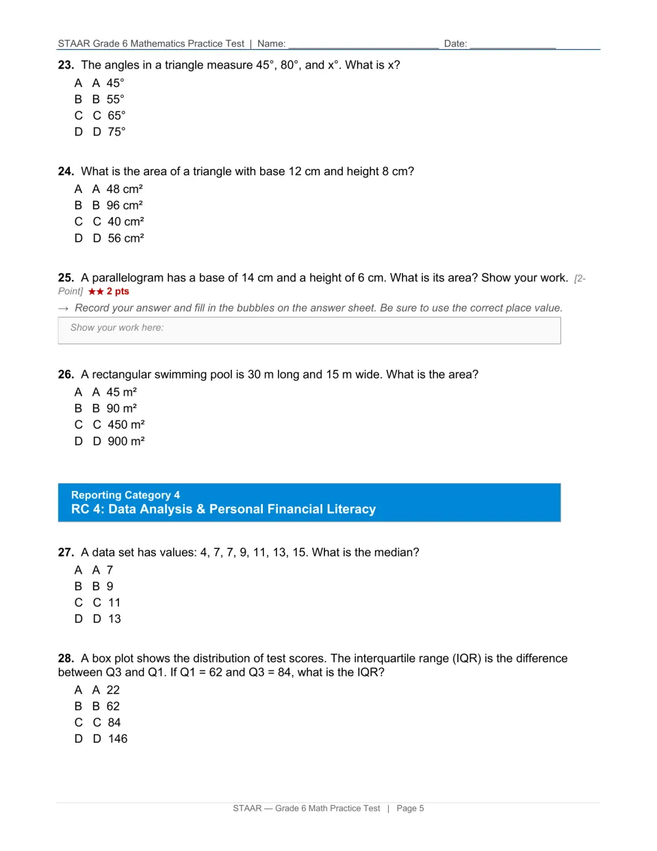 Geometry and data items: students find a missing triangle angle, areas of a triangle, parallelogram and pool, median and IQR