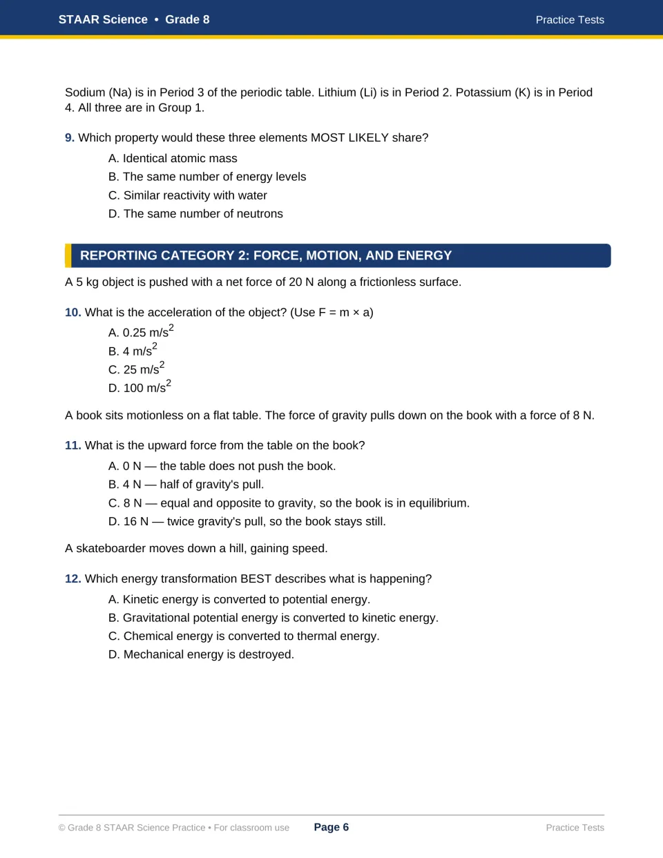 Test 1 questions 9–12 address Group 1 elements, acceleration, balanced forces, and a skateboarder’s energy