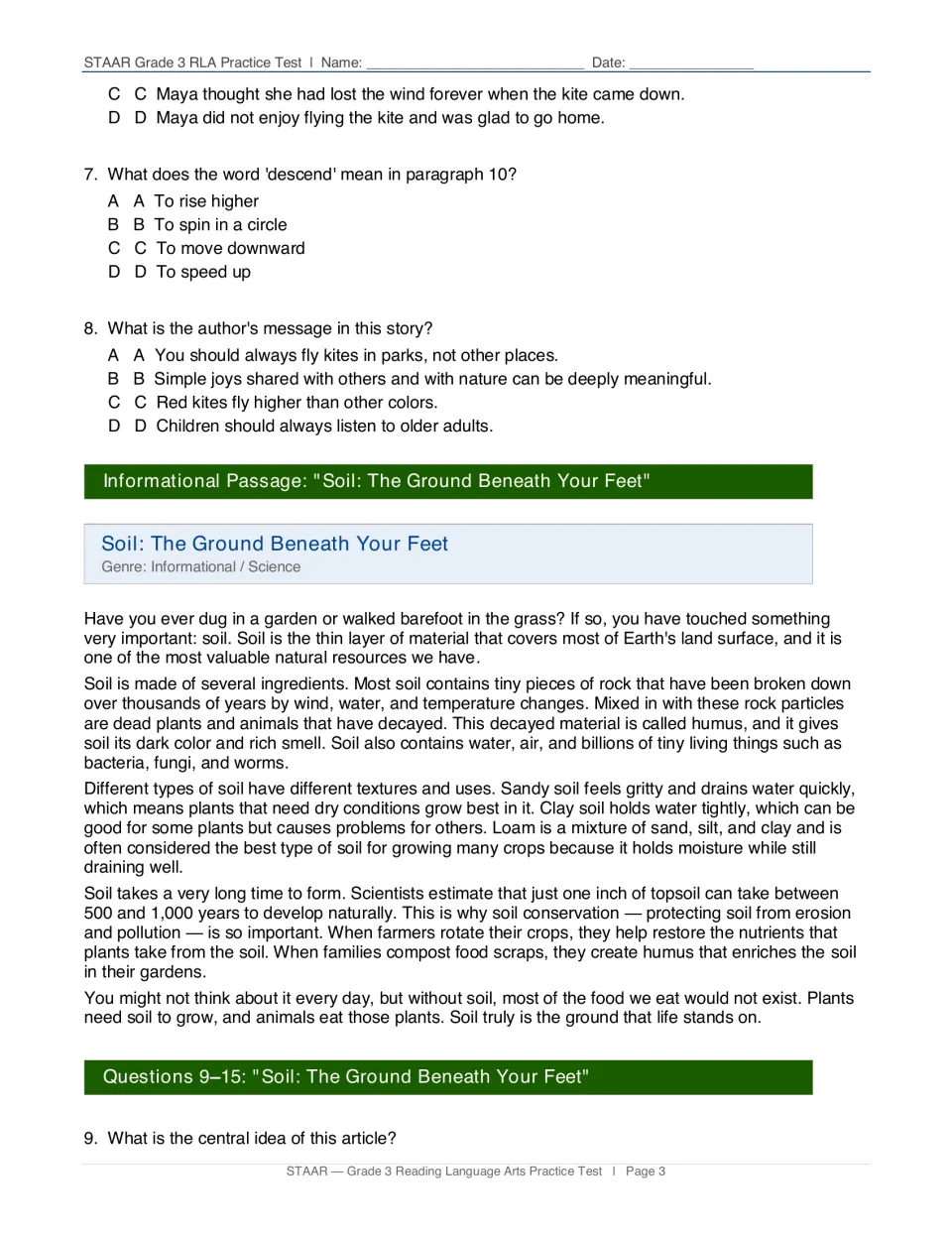 Vocabulary and author's message questions 7-8, then the informational science passage Soil: The Ground Beneath Your Feet
