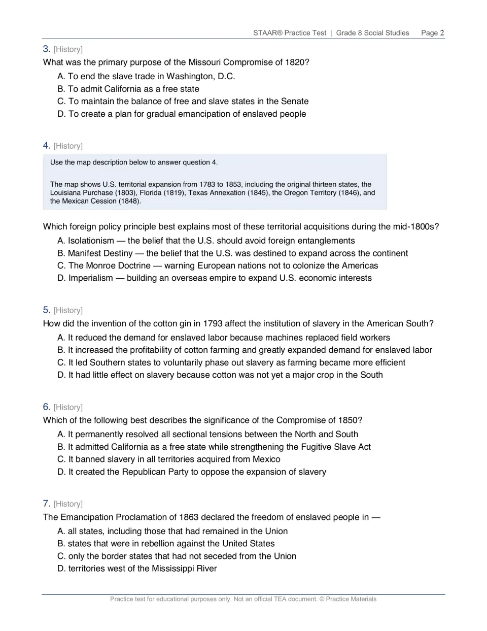 History questions 3-7 on the Missouri Compromise, Manifest Destiny, the cotton gin and the Emancipation Proclamation