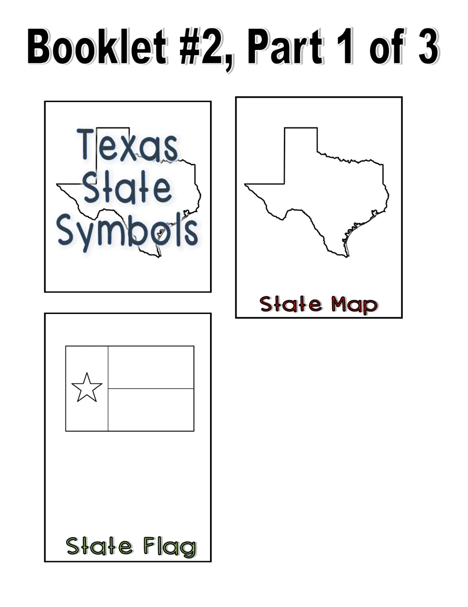 Black-and-white booklet part 1 of 3 includes the title piece, Texas map outline, and uncolored state flag