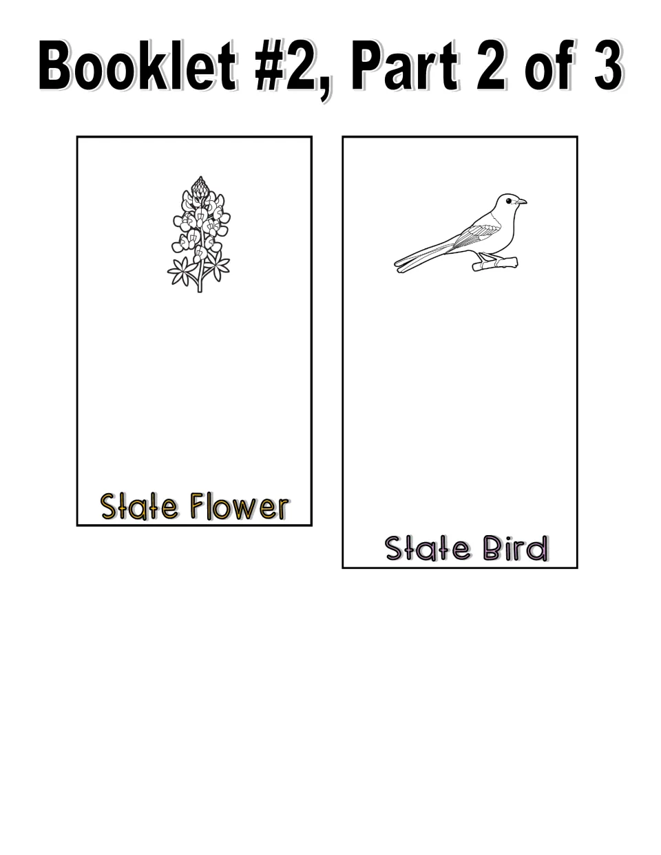 Black-and-white booklet part 2 of 3 includes state flower and state bird pieces with uncolored illustrations