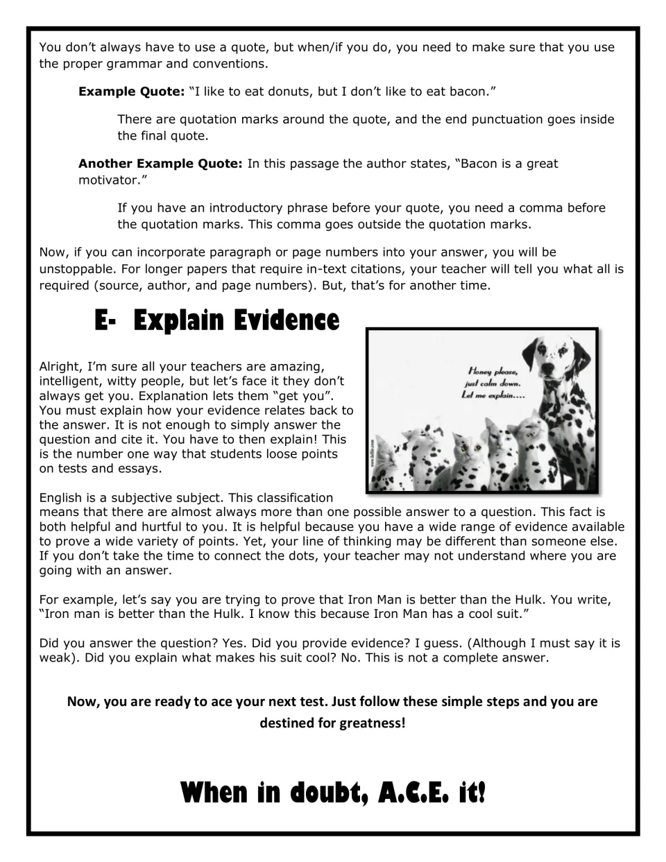 Quoting rules and step E, Explain Evidence: students see how to punctuate quotes and tie evidence to the answer