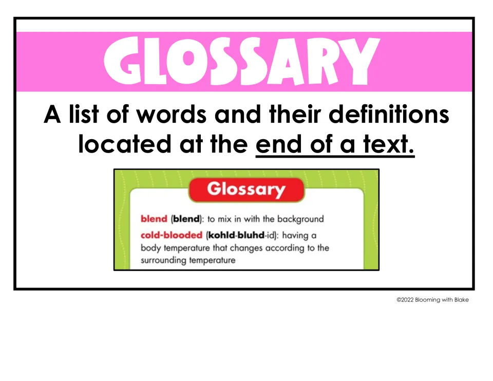 Glossary text feature: a list of words and definitions at the end of a text, shown with blend and cold-blooded entries