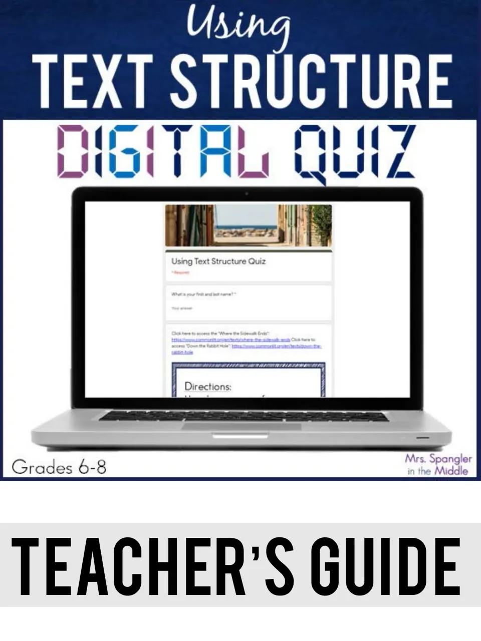 Using Text Structure Digital Quiz teacher's guide cover showing the Google Form quiz open on a laptop screen