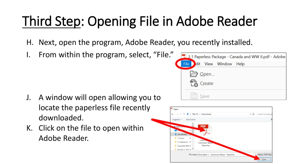 Step 3, opening the file: launch Adobe Reader, choose File, then Open, and select the downloaded paperless file