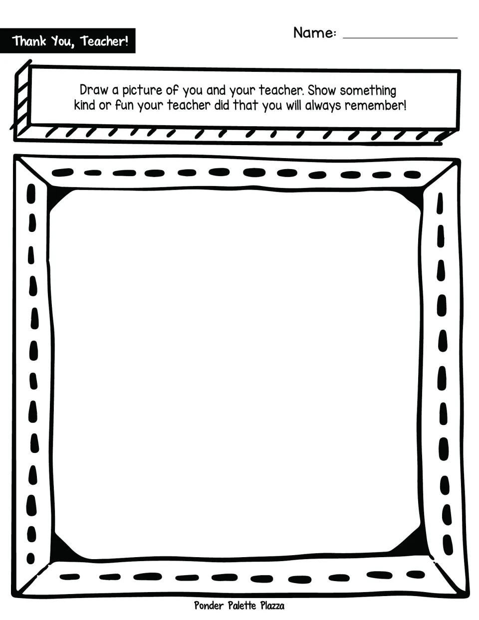 Drawing prompt: students draw themselves with their teacher, showing a kind or fun moment they will always remember