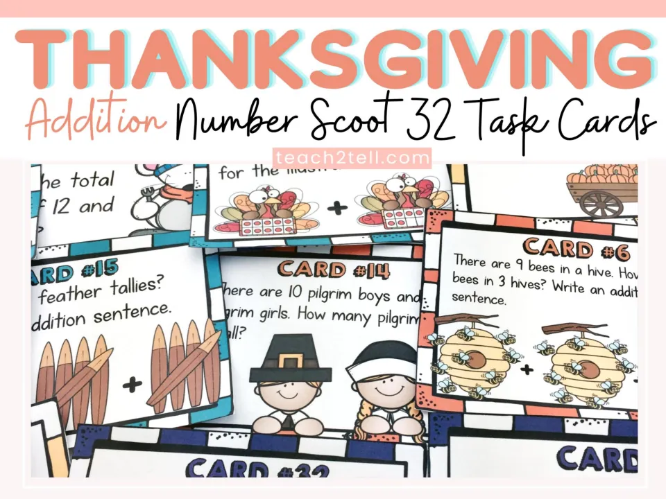 Cover of a Thanksgiving addition Scoot resource featuring 32 task cards and sample addition problems.