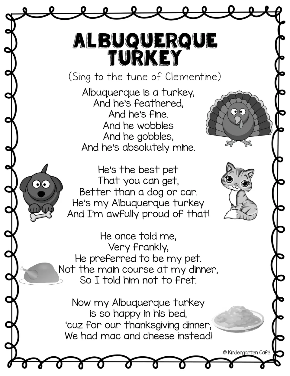 Black-and-white copy of the Clementine-tune song lyrics about a pet turkey, with dog, cat and roast turkey clip art