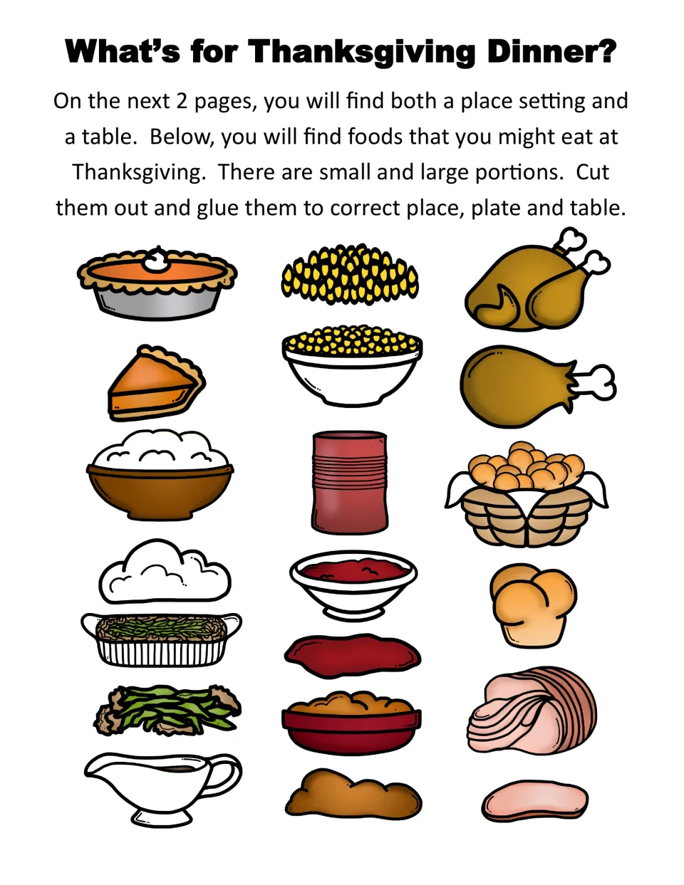 What's for Thanksgiving Dinner? cut-outs: pie, corn, turkey, rolls, ham and more in small and large portions