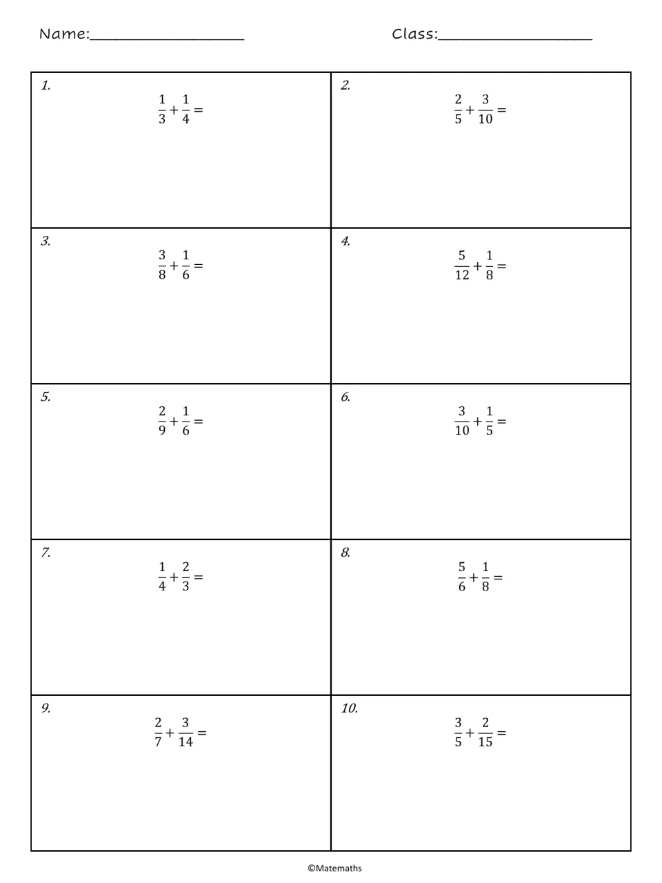 Fraction worksheet problems 1–10: addition with unlike denominators, including 1/3 + 1/4 and 3/5 + 2/15