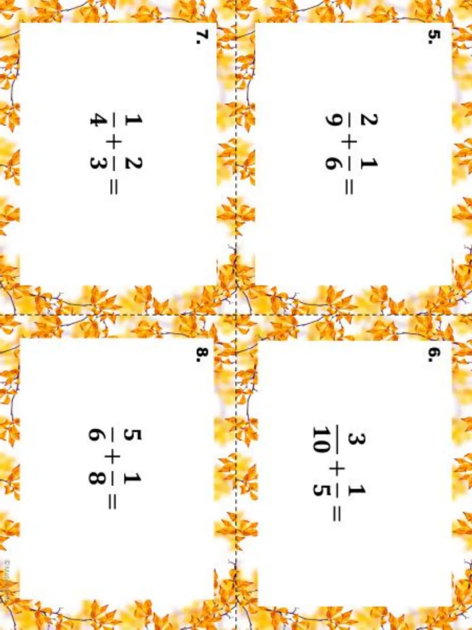 Fraction addition task cards 5–8: 2/9 + 1/6, 3/10 + 1/5, 1/4 + 2/3, and 5/6 + 1/8, matching the worksheet