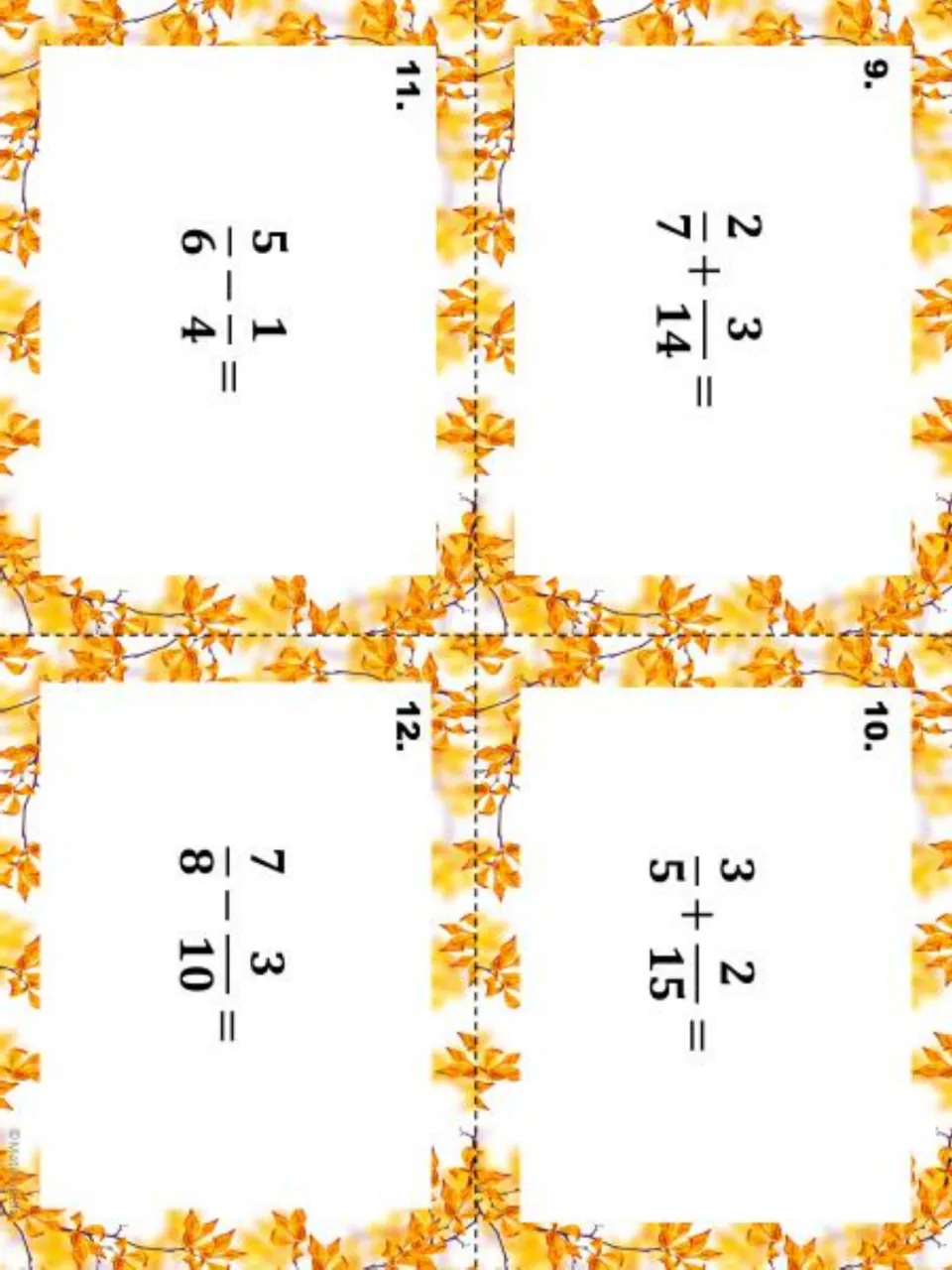 Fraction task cards 9–12: 2/7 + 3/14, 3/5 + 2/15, 5/6 − 1/4, and 7/8 − 3/10, matching the worksheets