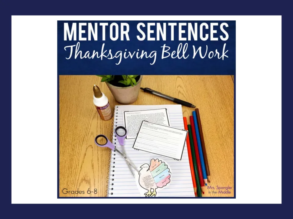 Cover of Thanksgiving Bell Work + Mentor Sentences for grades 6–8, showing a completed notebook foldable