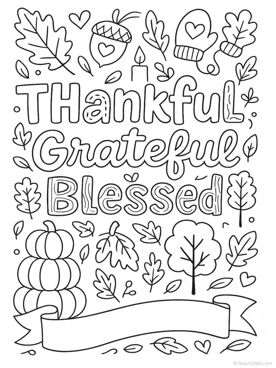 Thanksgiving quote coloring poster: 'Thankful Grateful Blessed,' with stacked pumpkins, leaves, and mittens