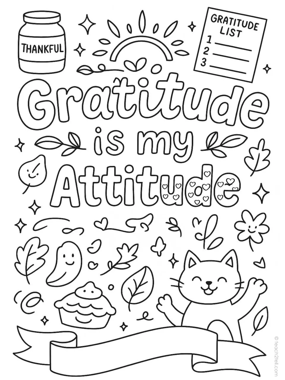 Thanksgiving quote coloring poster: 'Gratitude is my Attitude,' with a gratitude list, thankful jar, and cat