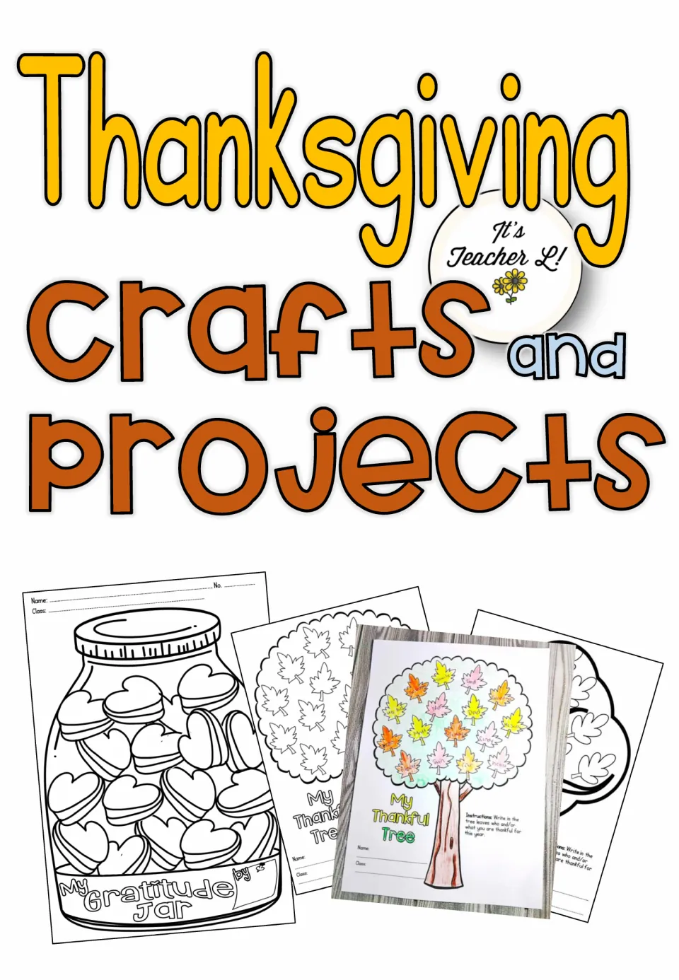 Thanksgiving Crafts and Projects cover showing My Gratitude Jar and My Thankful Tree coloring pages with fall leaves