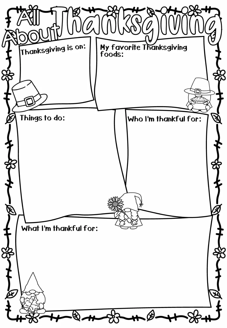 All About Thanksgiving with gnome and pilgrim hat art: students note the date, favorite foods and who they're thankful for