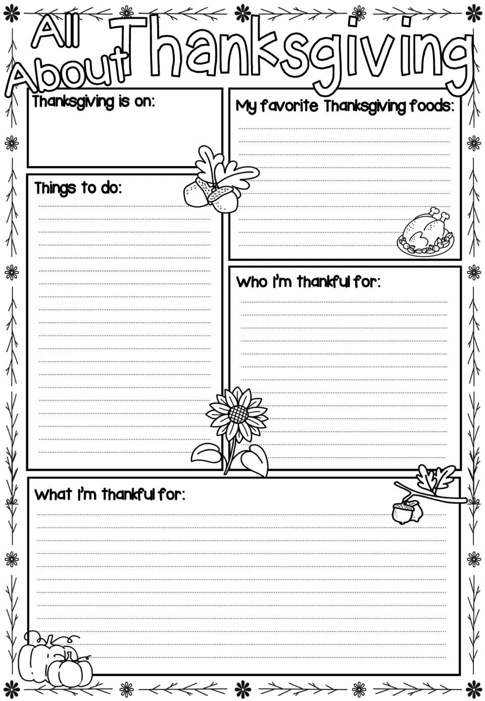 Ruled turkey and sunflower All About Thanksgiving page for written answers on foods, plans, people and things they value