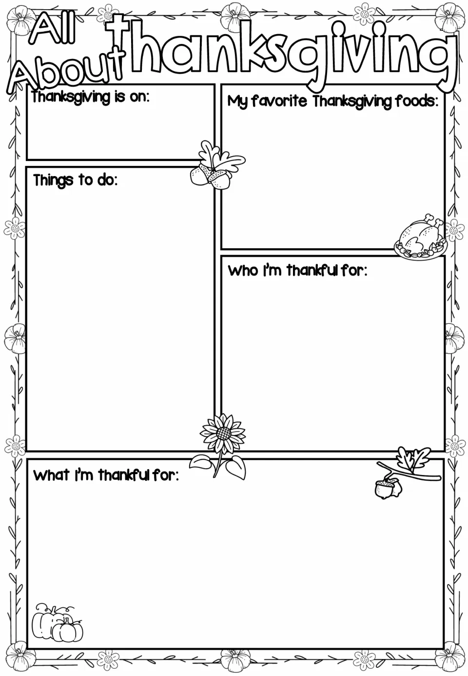 All About Thanksgiving with pumpkin, flower and turkey art: students jot down the date, foods, plans and thanks