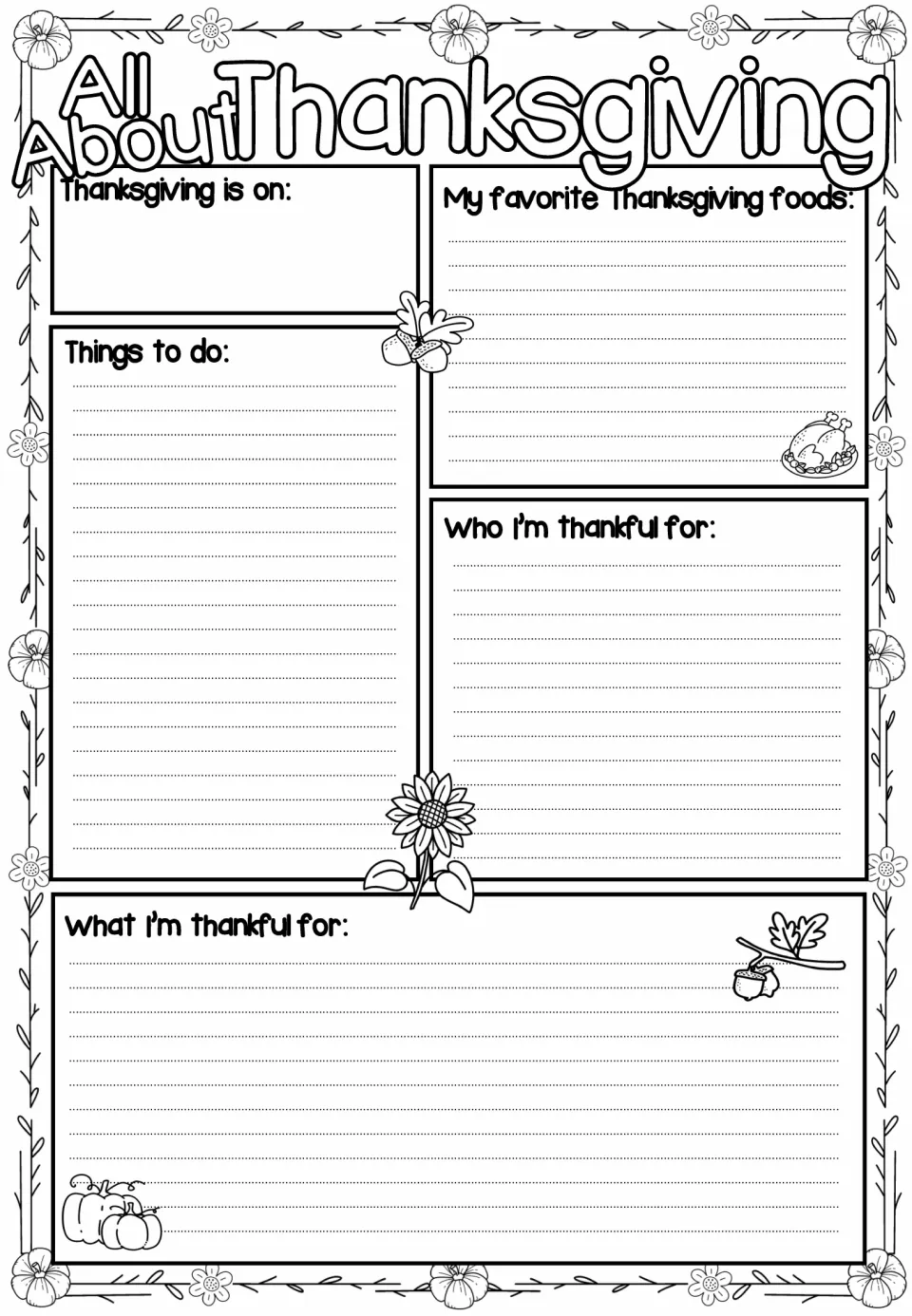 Ruled pumpkin-flower All About Thanksgiving page: students write about the holiday date, foods, activities and gratitude