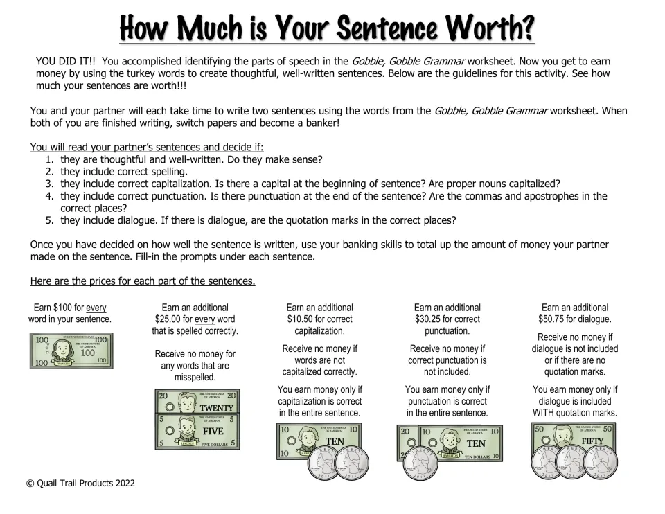 Sentence worth rules: partners score each other's sentences in dollars for spelling, capitals, punctuation and dialogue