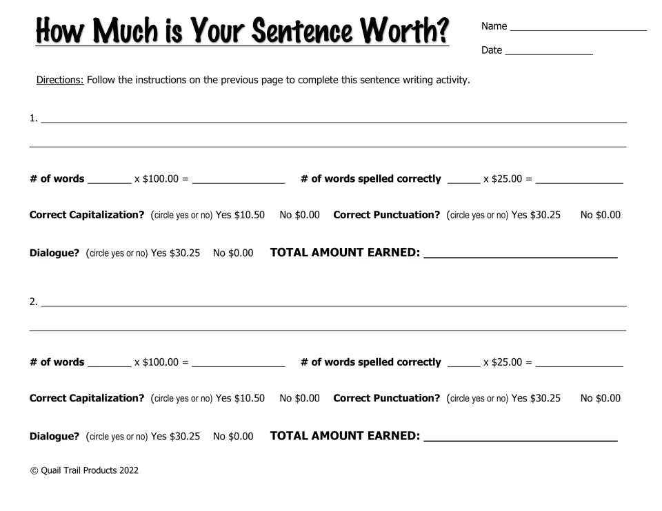 Sentence worth recording sheet: write two sentences, then total dollars for words, spelling, capitals and dialogue