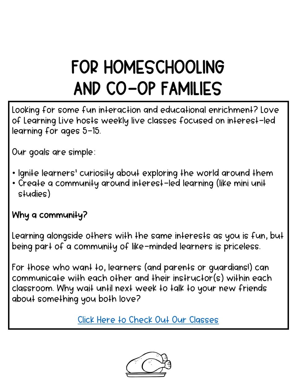 Promotional page for homeschool and co-op families describing interest-led live classes for ages 5–15