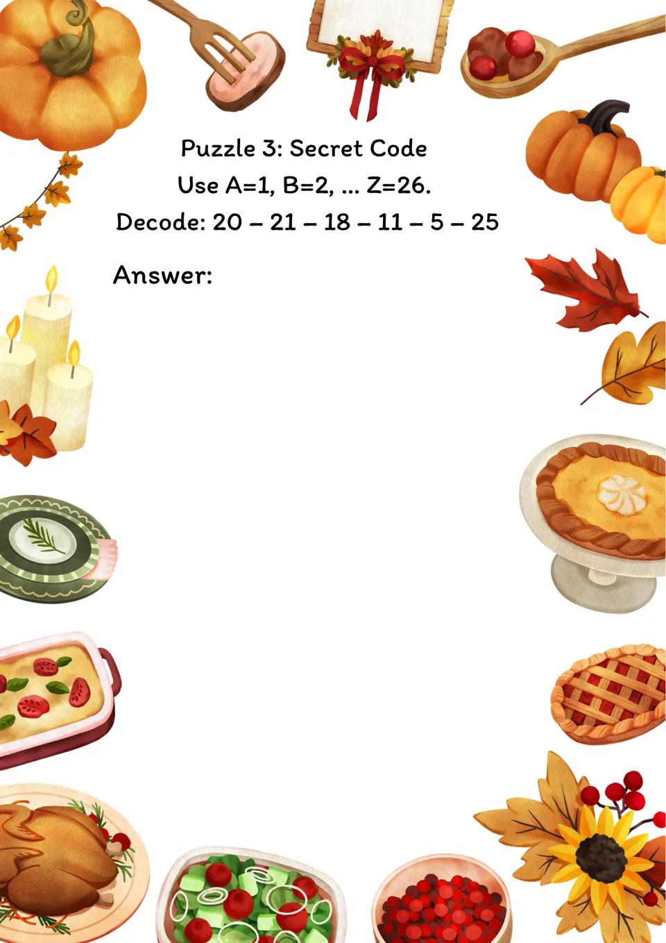 Puzzle 3 Secret Code: students use A=1 through Z=26 to decode the numbers 20-21-18-11-5-25 into a hidden word