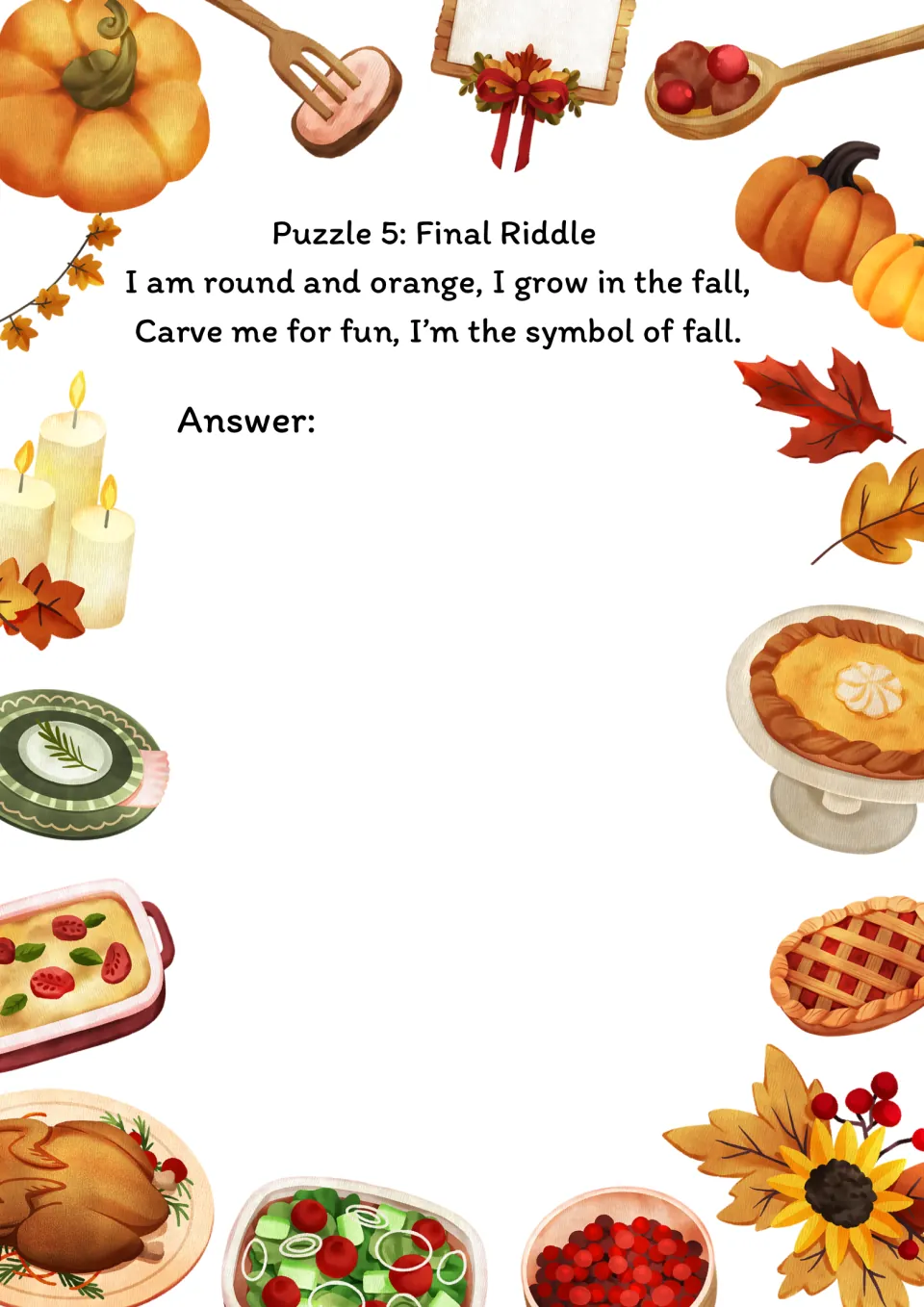 Puzzle 5 Final Riddle: students read a rhyming clue about something round, orange and carved in fall and write the answer