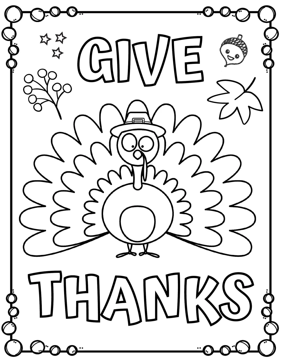 Give Thanks coloring page: students color bubble letters and a turkey in a pilgrim hat with an acorn, berries and a leaf