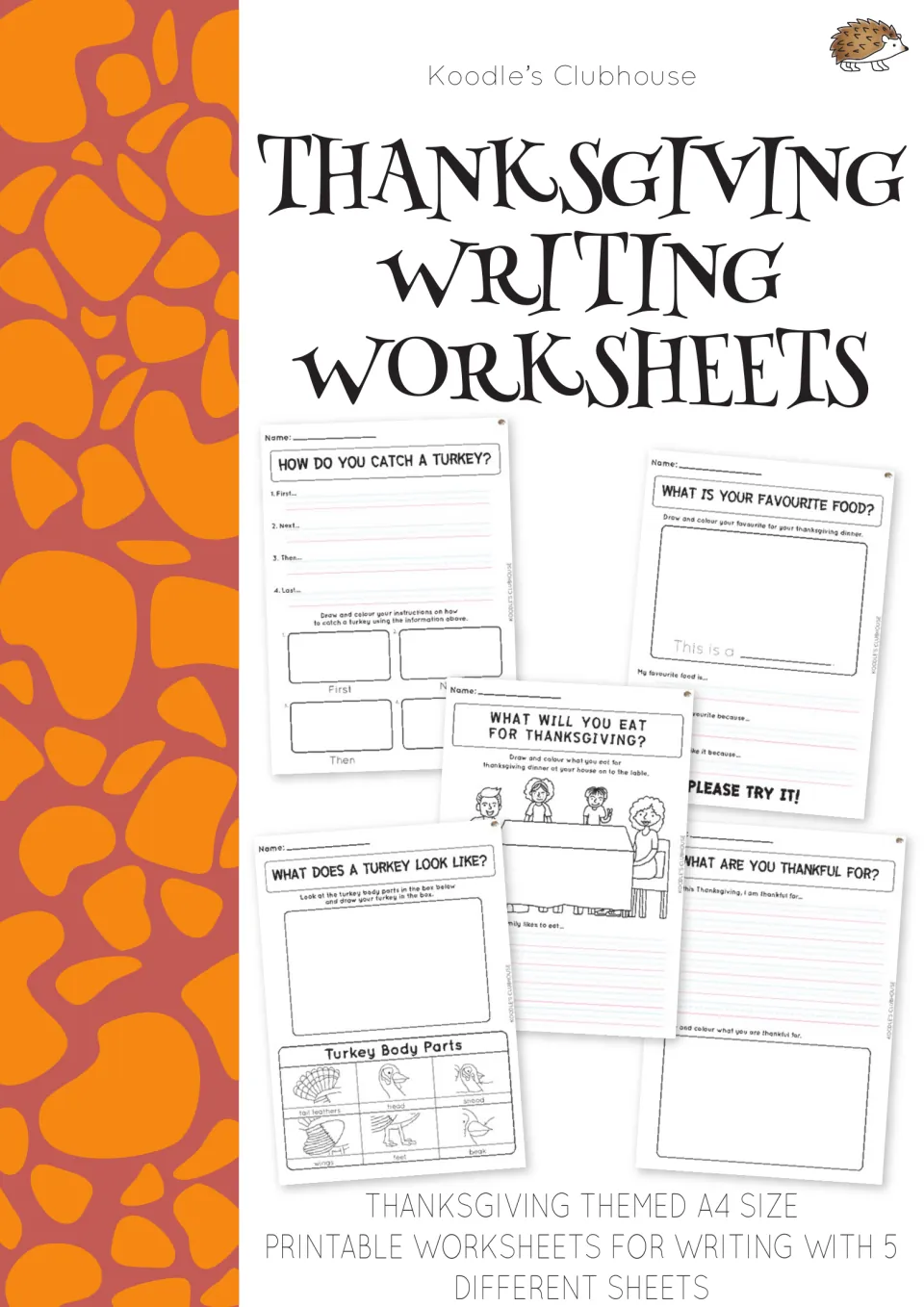 Thanksgiving Writing Worksheets cover by Koodle's Clubhouse previewing 5 sheets, from catching a turkey to being thankful