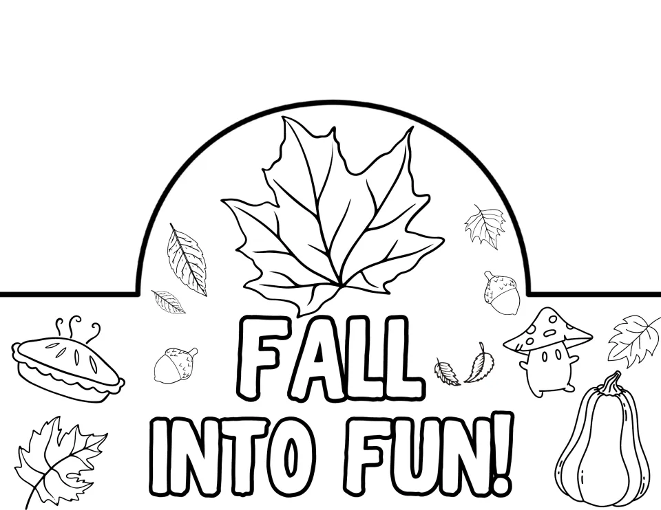 Fall Into Fun! crown front to color and cut out, with a large maple leaf at the top and pie, acorns and squash below