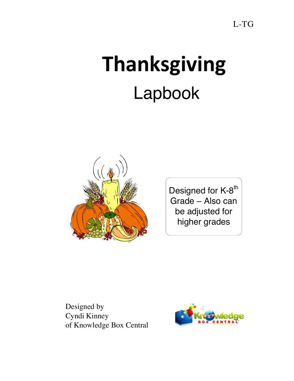 Thanksgiving Lapbook cover naming designer Cyndi Kinney and identifying kindergarten through eighth grade use