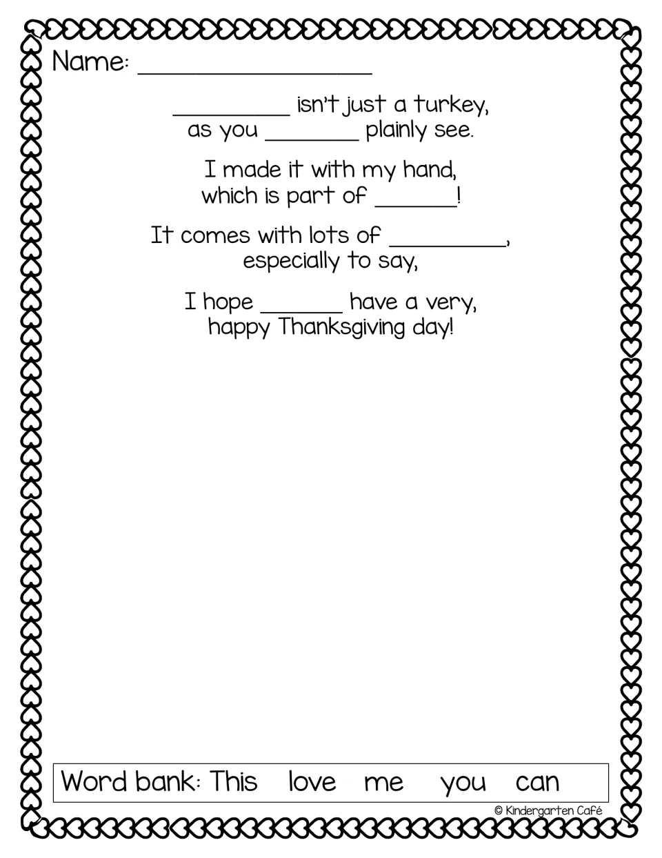 Turkey handprint poem, second version: students complete blanks with this, love, me, you and can from the word bank