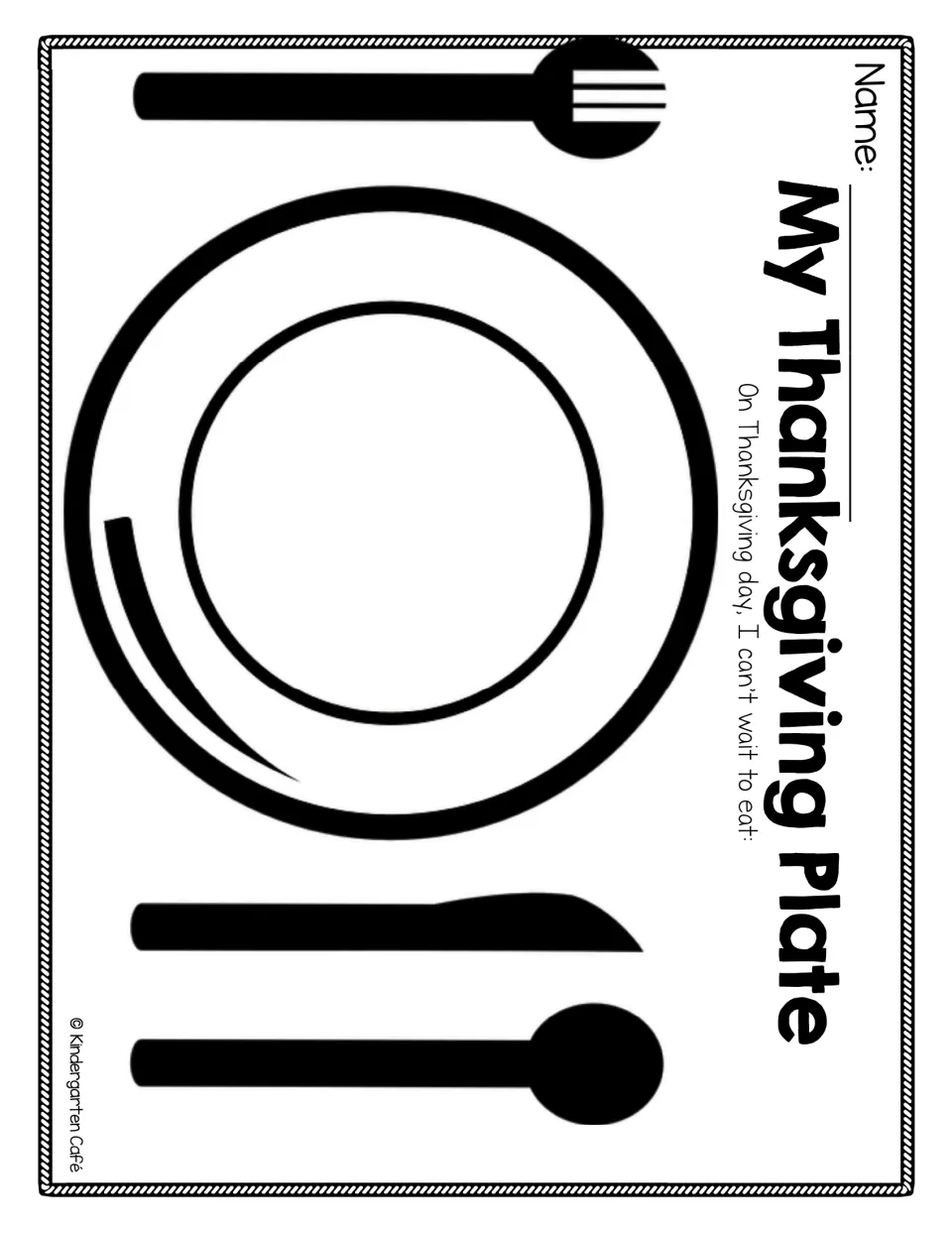 My Thanksgiving Plate: students draw favorite foods on a plate set with fork, knife and spoon for "I can't wait to eat"