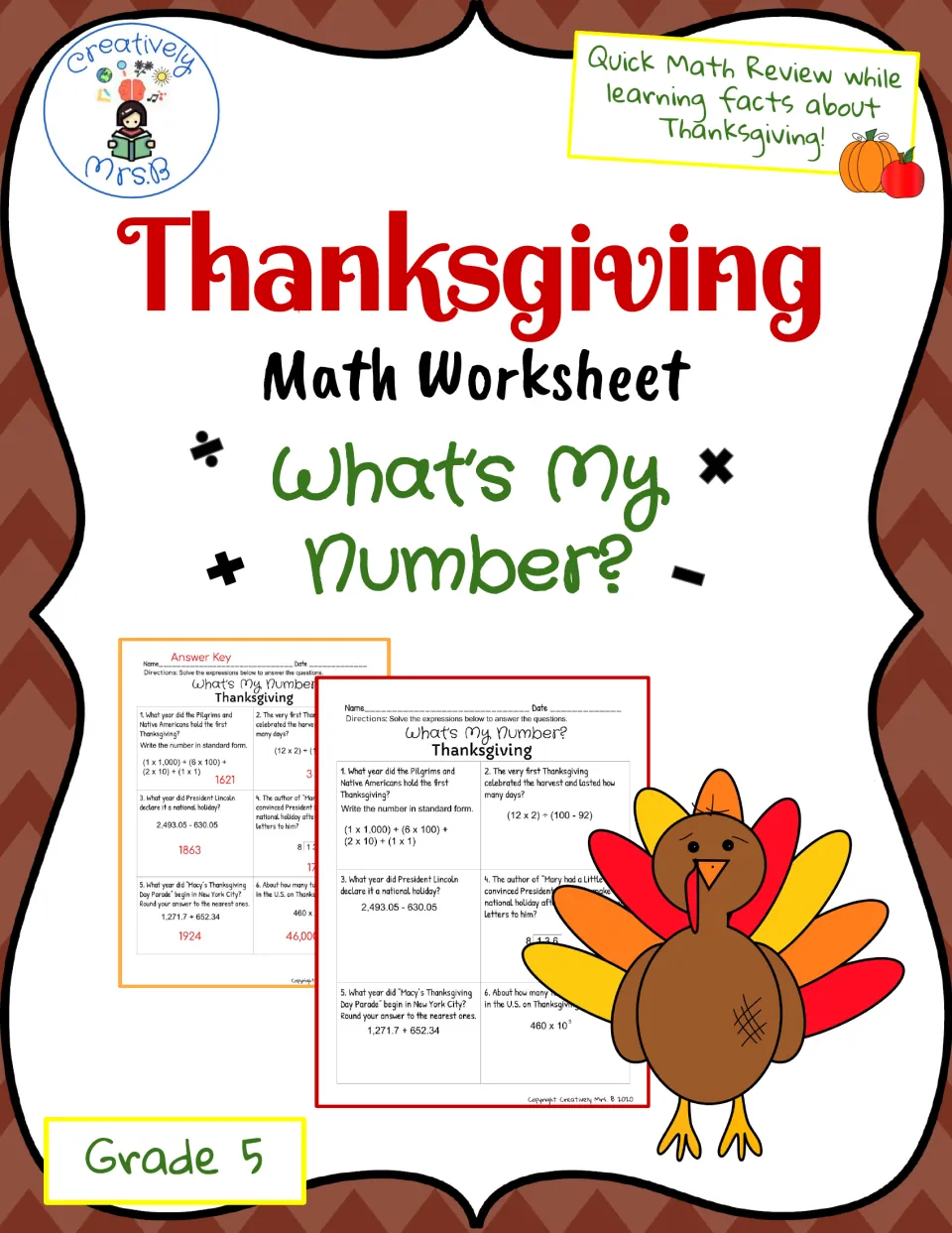Cover for Thanksgiving Math Worksheet What's My Number?, Grade 5, showing the question sheet, answer key and a turkey