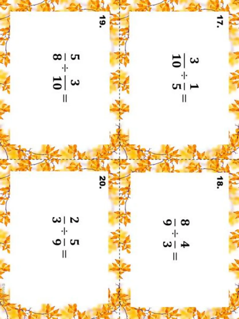 Final fraction division task cards 17 to 20; students work out 3/10 ÷ 1/5, 8/9 ÷ 4/3, 5/8 ÷ 3/10 and 2/3 ÷ 5/9