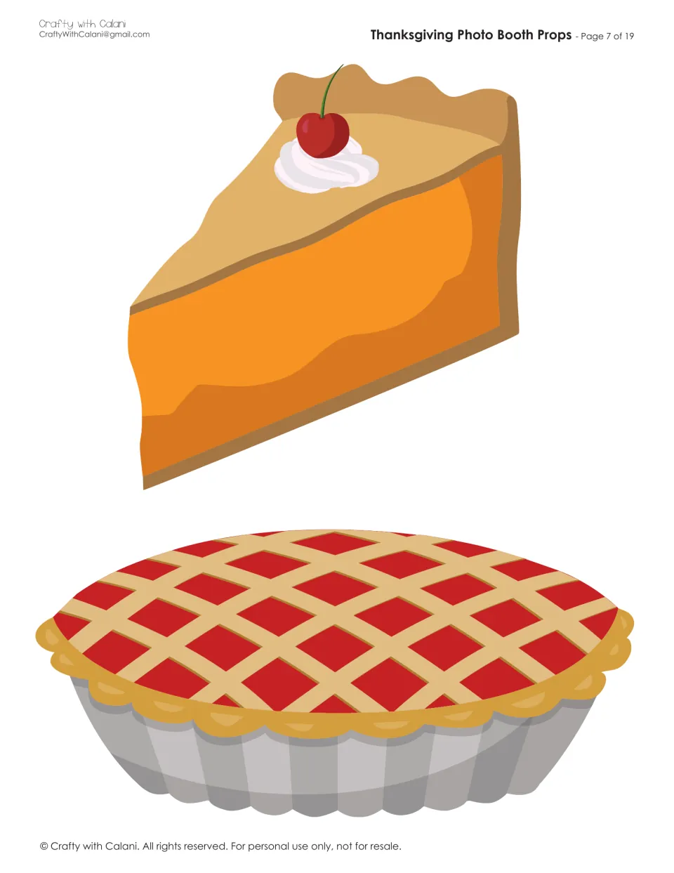 Dessert props to cut out: a pumpkin pie slice with whipped cream and a cherry, and a whole lattice-top cherry pie