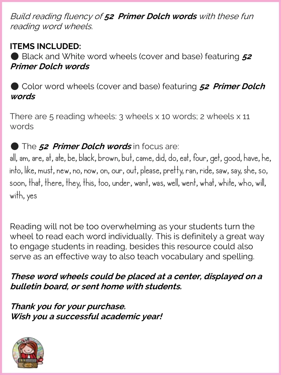 Overview of Primer Dolch word wheels: lists the 52 sight words, cover and base wheels in color and black and white