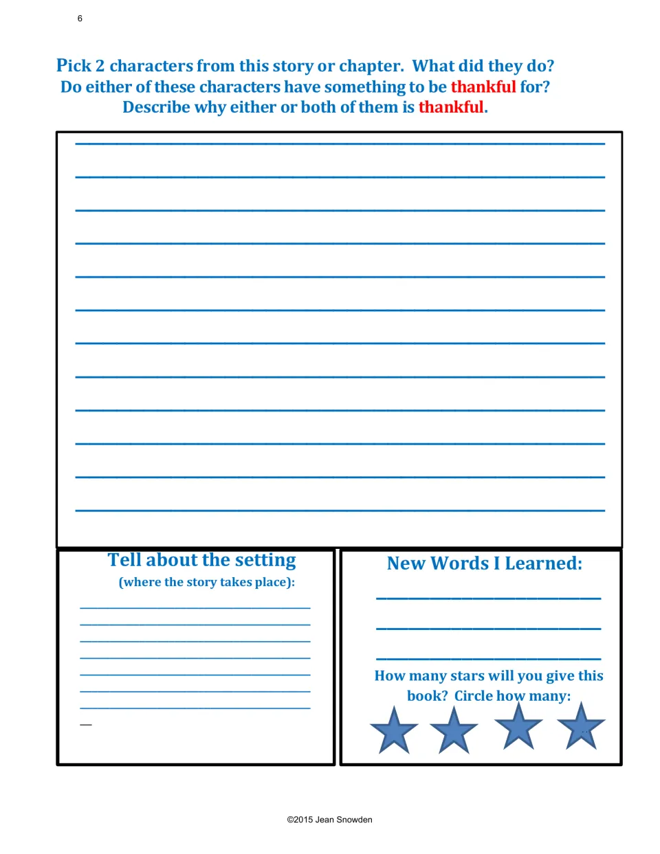 Fiction response page 2: two characters and why they are thankful, the setting, new words learned and a star rating