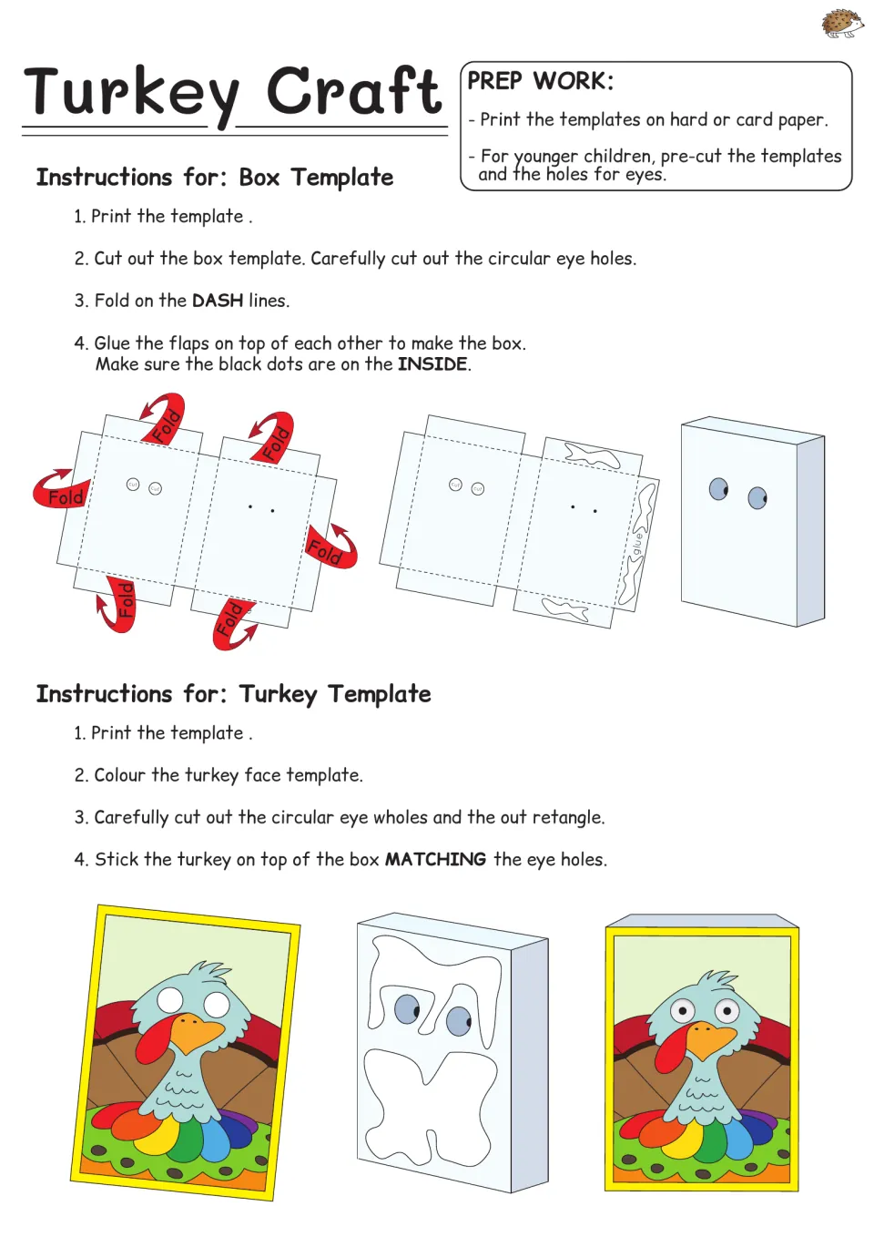 Turkey Craft instructions: steps to cut, fold and glue the eye box, color the turkey and stick it on so the eye holes match