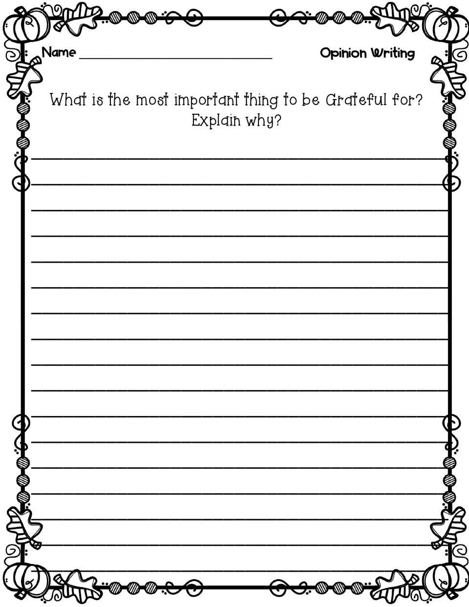 Grateful-for opinion prompt without the directions: students explain the most important thing to be grateful for and why